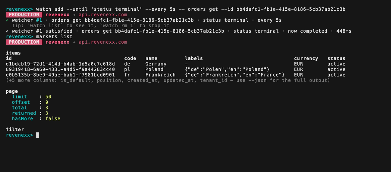 The revenexx repl: watch add answers with the registered watcher and a tip naming watch list and watch rm, the prompt comes straight back for a markets list, and the watcher's satisfied notice prints itself in between.