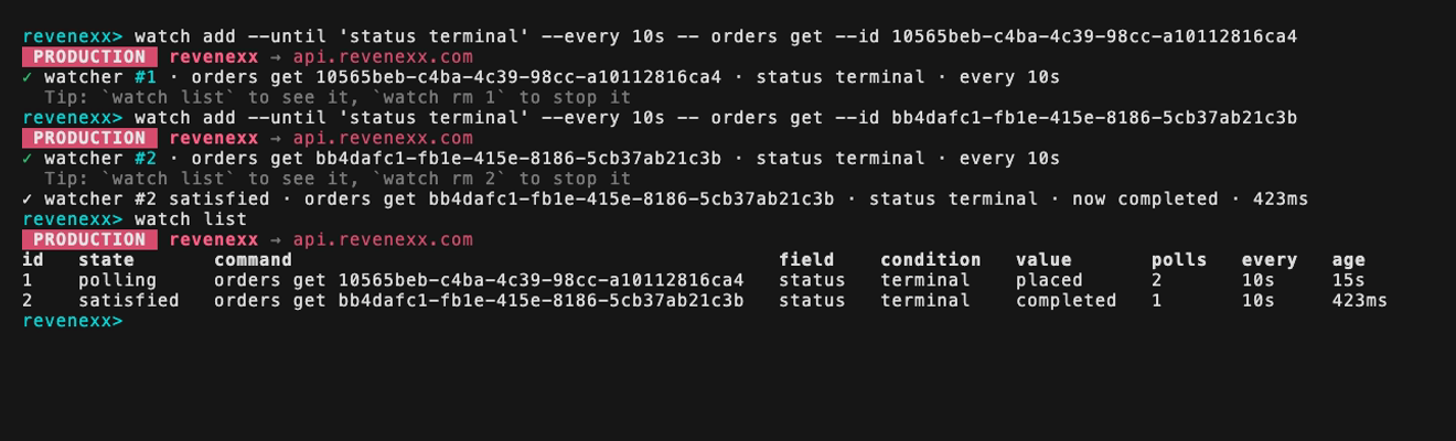 watch list in the repl: a table with id, state, command, field, condition, value, polls, every and age columns — watcher 1 polling an order whose status is still placed, watcher 2 satisfied on an order that reached completed.